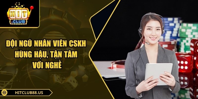 Trang chủ 47 Đội ngũ nhân viên CSKH hùng hậu, tận tâm với nghề